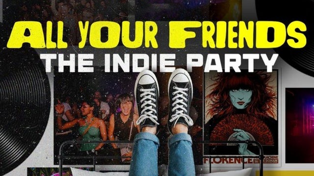 Picture for All Your Friends: The Indie Party