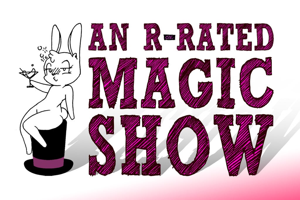 Picture for An R-Rated Magic Show
