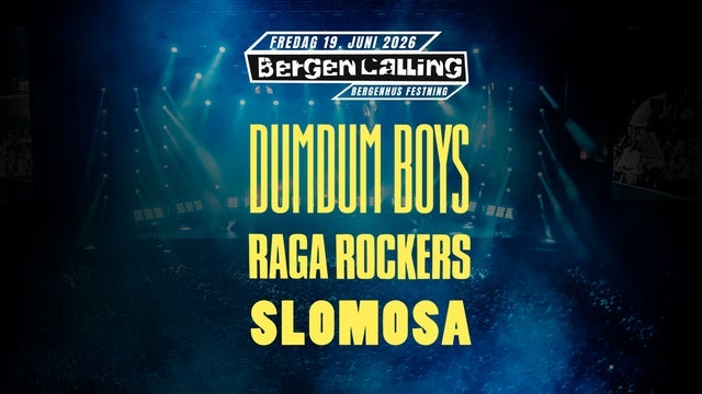 Изображение для Bergen Calling: Dumdum Boys, Raga Rockers og Slomosa