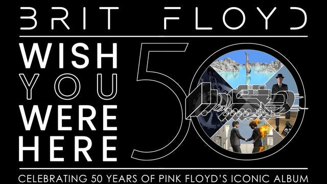 תמונה עבור Brit Floyd - WISH YOU WERE HERE 50th Anniversary World Tour