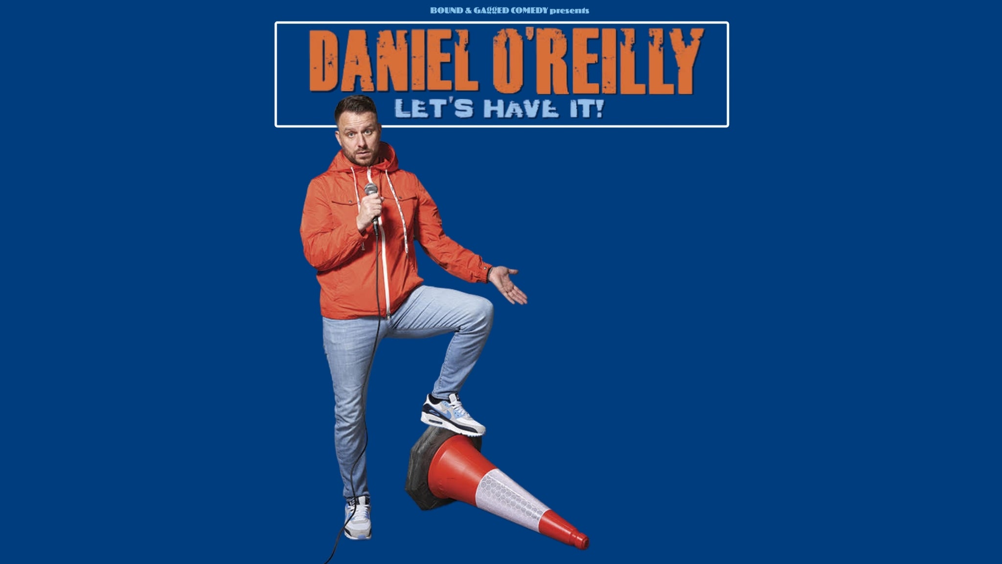 Picture for Daniel O'Reilly: Let's Have It