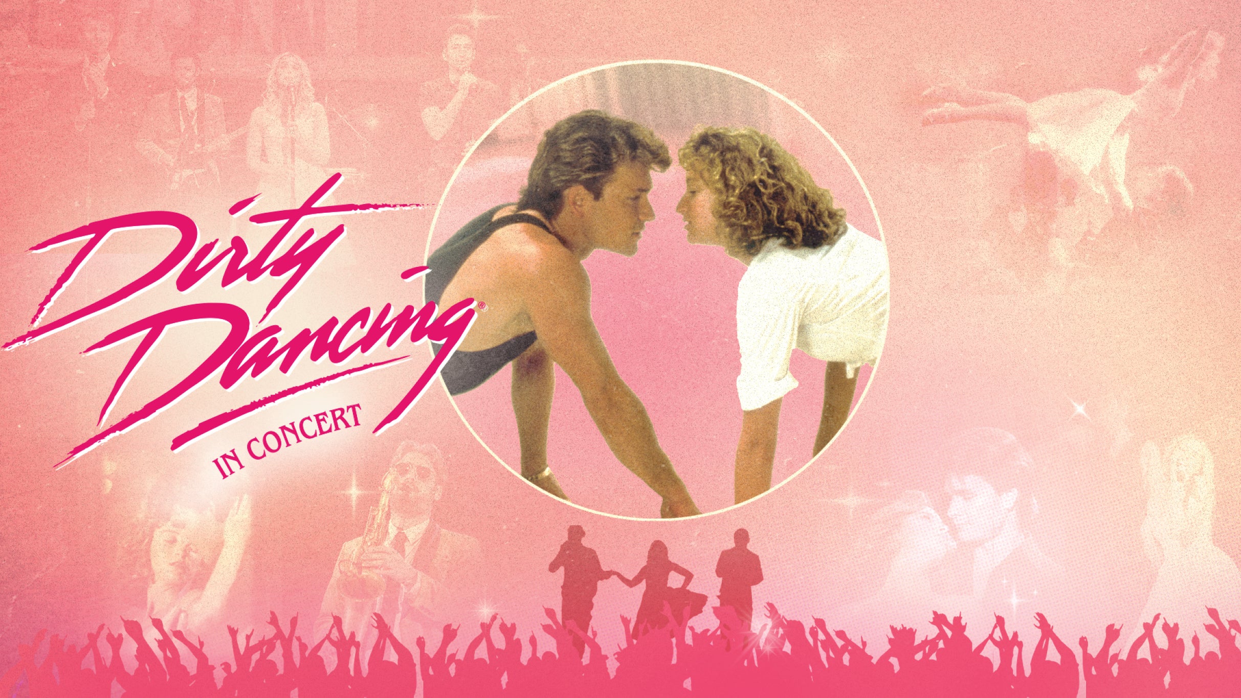 Picture for Dirty Dancing in Concert