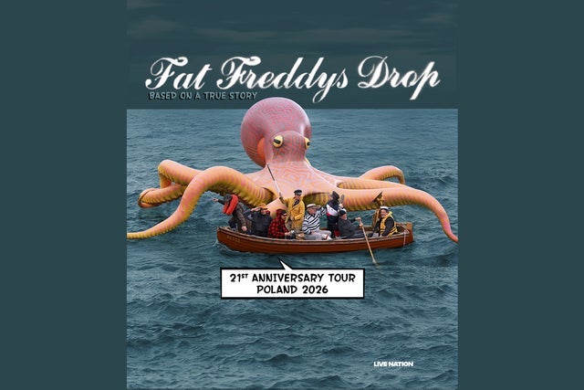 תמונה עבור Fat Freddy's Drop BASED ON A TRUE STORY - 21st ANNIVERSARY TOUR 2026