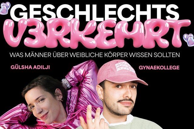Picture for Gülsha & Gynäkollege - Geschlechtsverkehrt