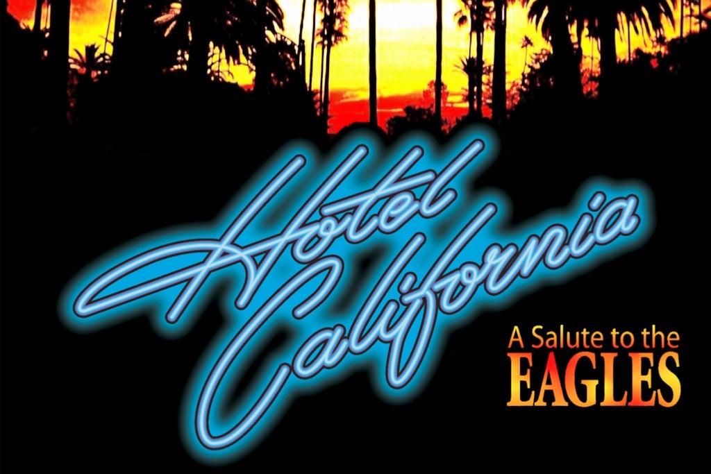 Picture for Hotel California - A Salute to The Eagles