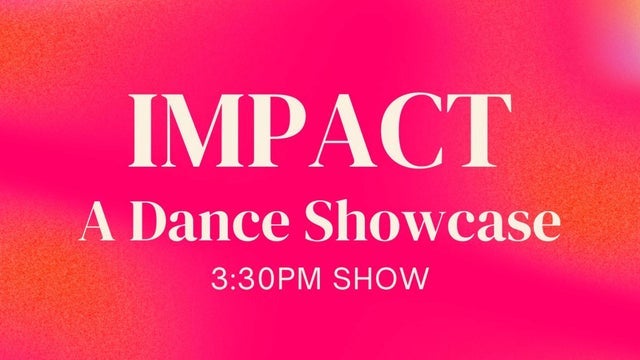 Picture for Impact: A Dance Showcase