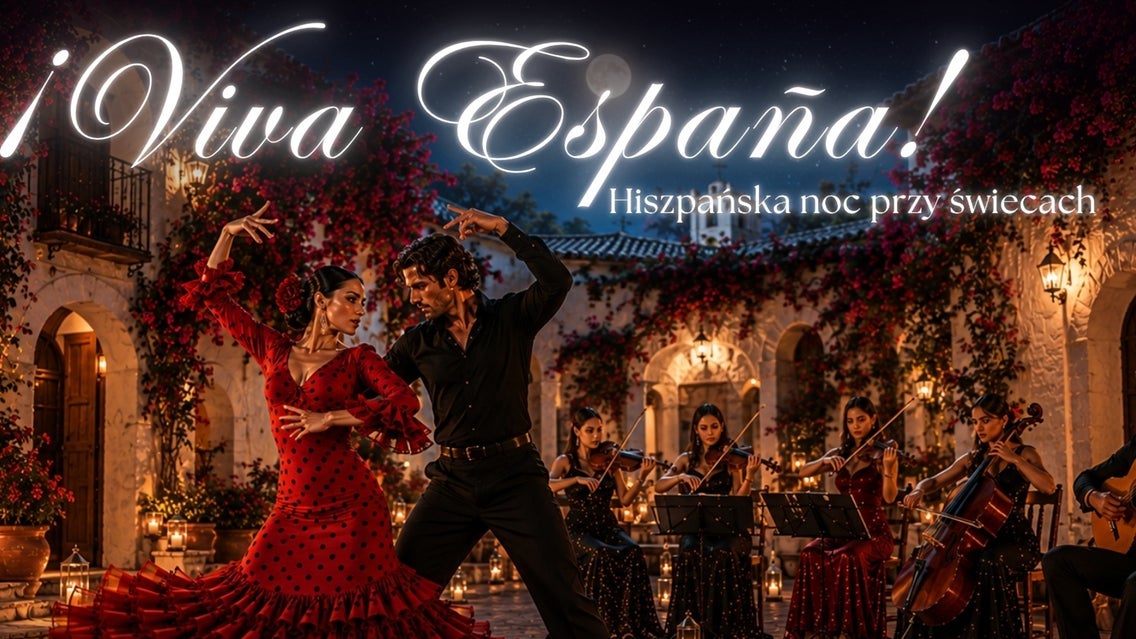 Изображение для Koncert przy świecach – !Viva Espana! – hiszpańska noc przy świecach