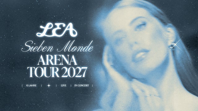 Изображение для LEA - Sieben Monde Arena Tour 2027
