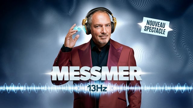 Picture for Messmer: 13 Hz - Nouveau Spectacle