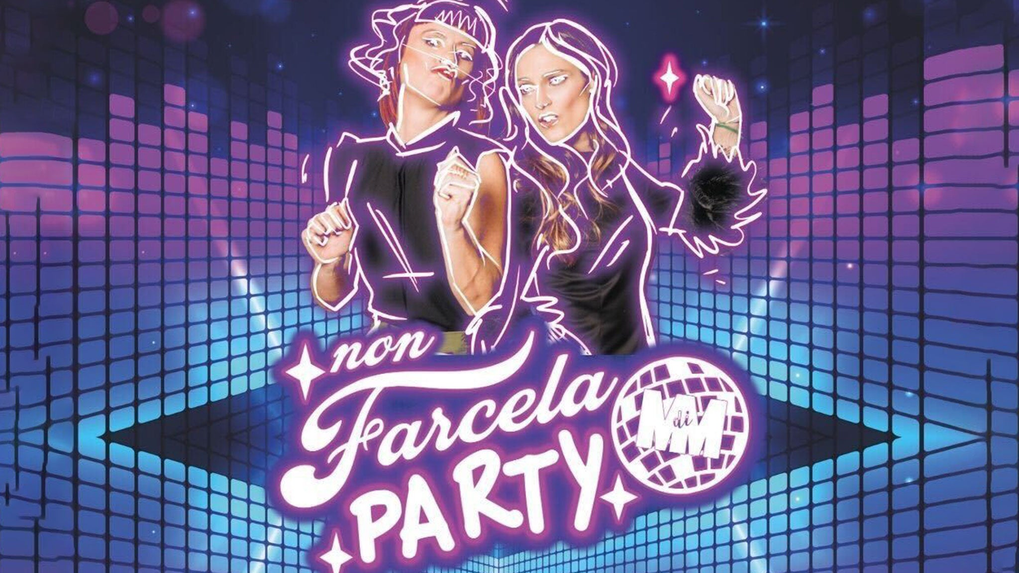 Изображение для NON FARCELA PARTY - La festa per le donne, creata dalle donne