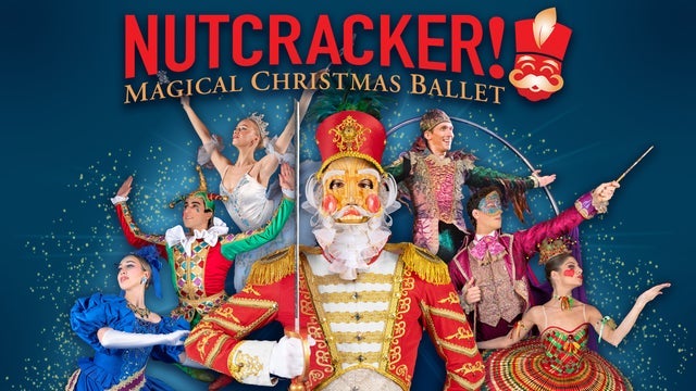 Picture for NUTCRACKER! Magical Christmas Ballet