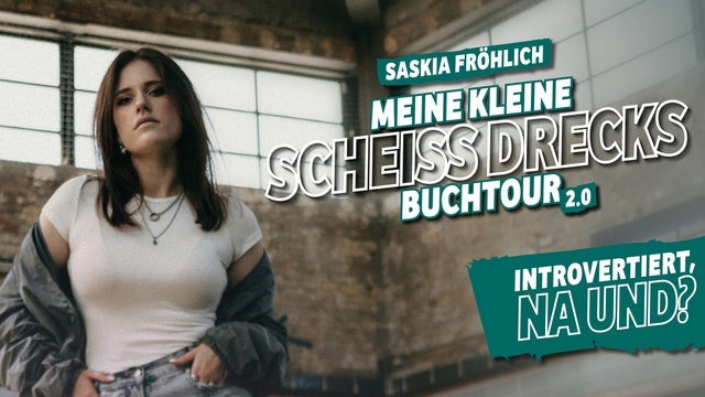 Изображение для Saskia Fröhlich - Meine kleine scheiss Drecksbuchtour 2.0