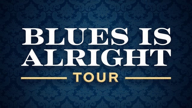 Picture for The Blues Is Alright Tour