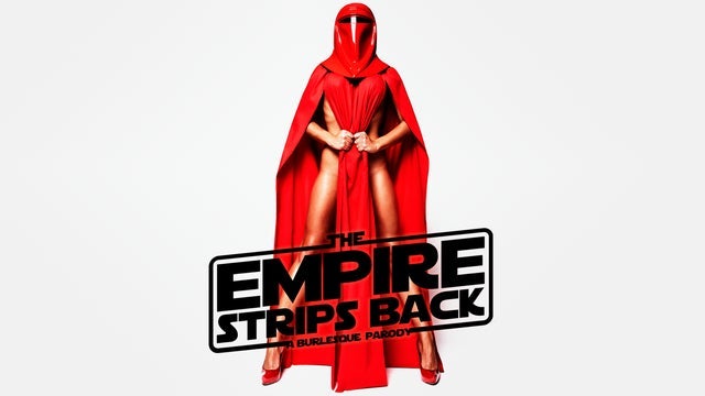 Picture for The Empire Strips Back - 18+
