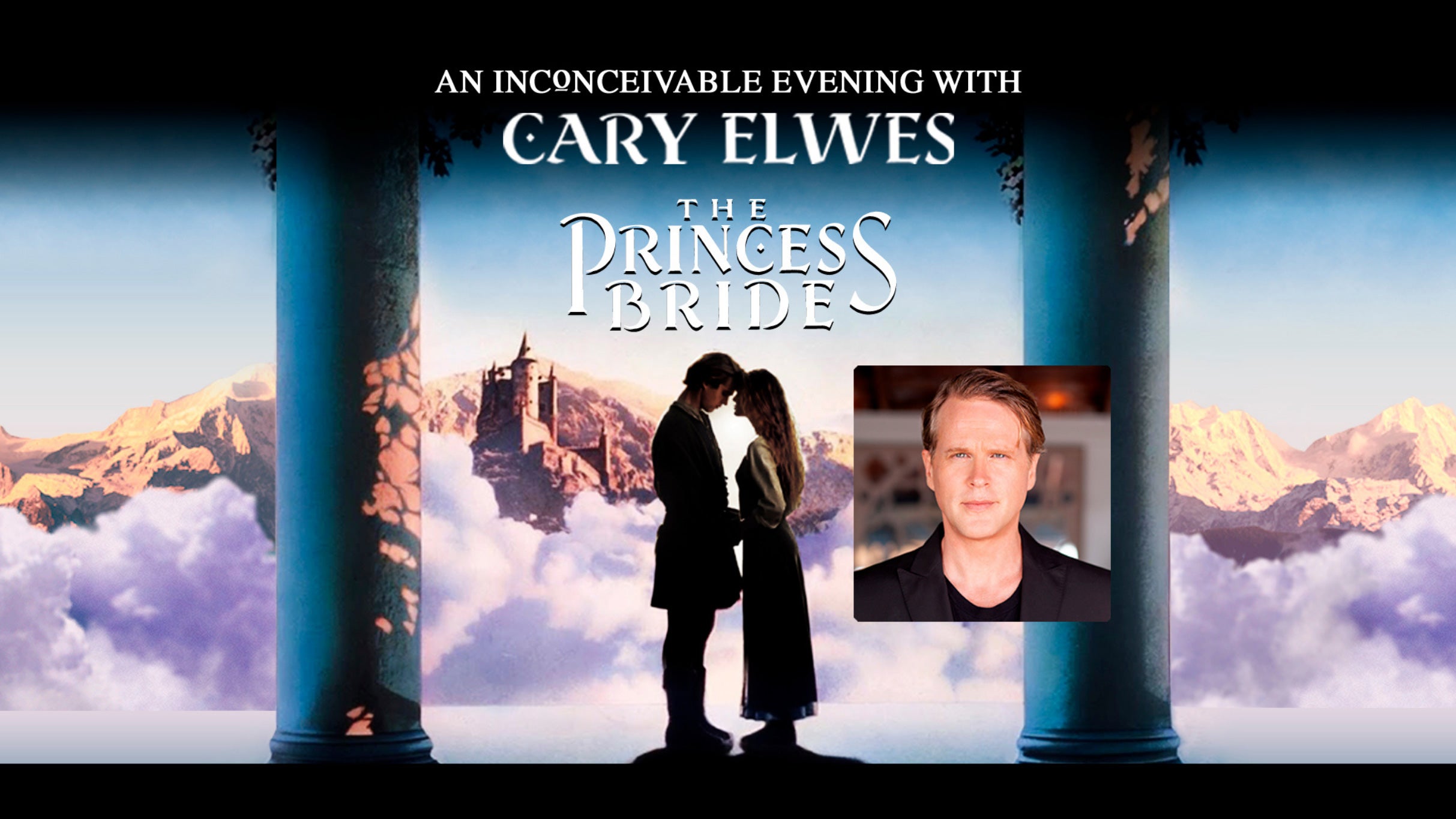 Picture for The Princess Bride: An Inconceivable Evening with Cary Elwes