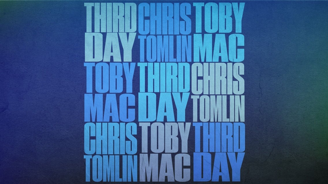 Picture for THIRD DAY, CHRIS TOMLIN, TOBYMAC