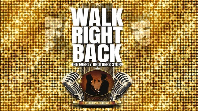 Picture for Walk Right Back - The Everly Brothers Story