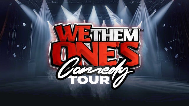 Picture for We Them One's Comedy Tour