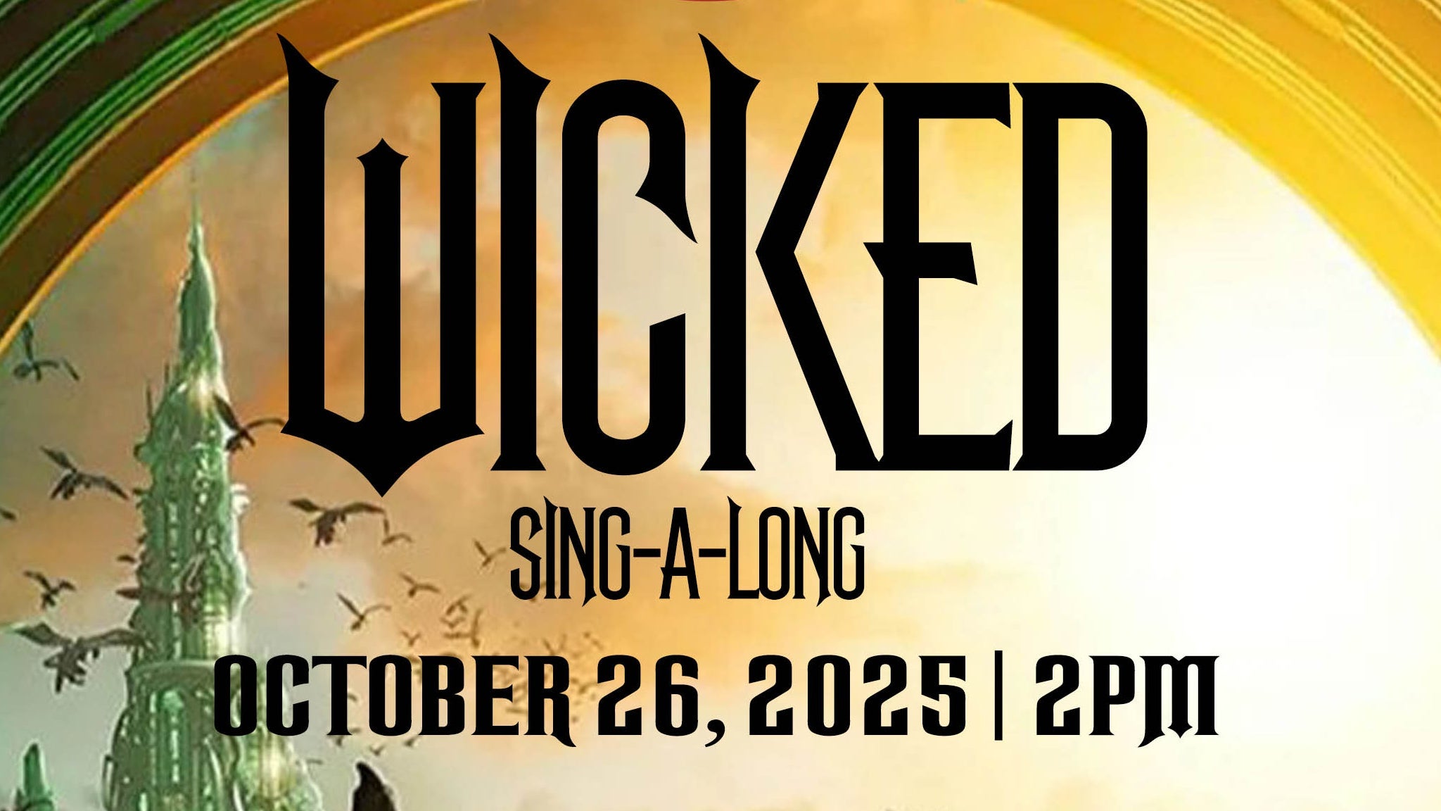Picture for Wicked Sing-Along
