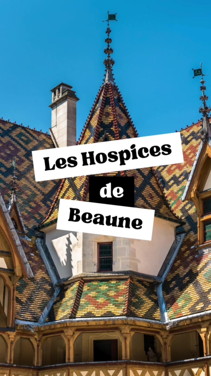 Beaune - Hôtel-Dieu (Hospices de Beaune)