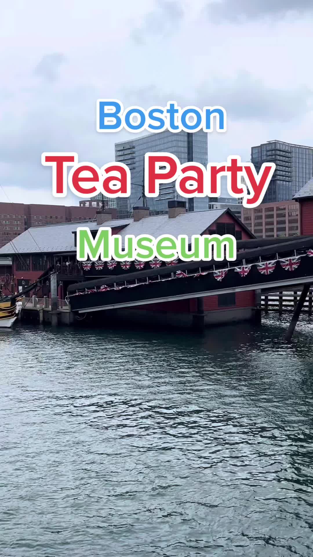 Boston Tea Party Ships & Museum