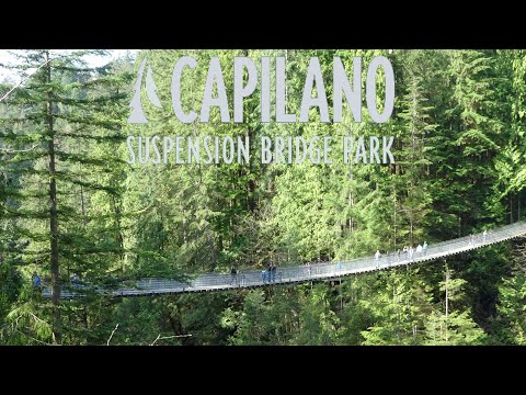 Capilano Suspension Bridge Park