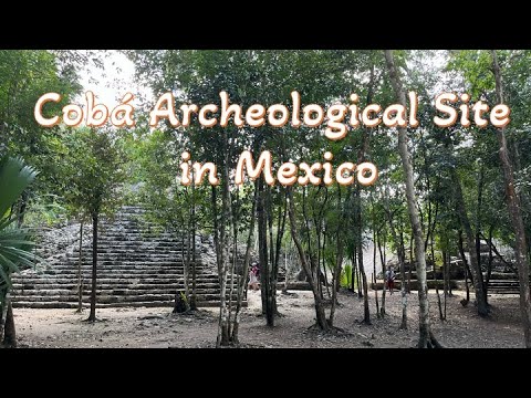 Coba Archaeological Site