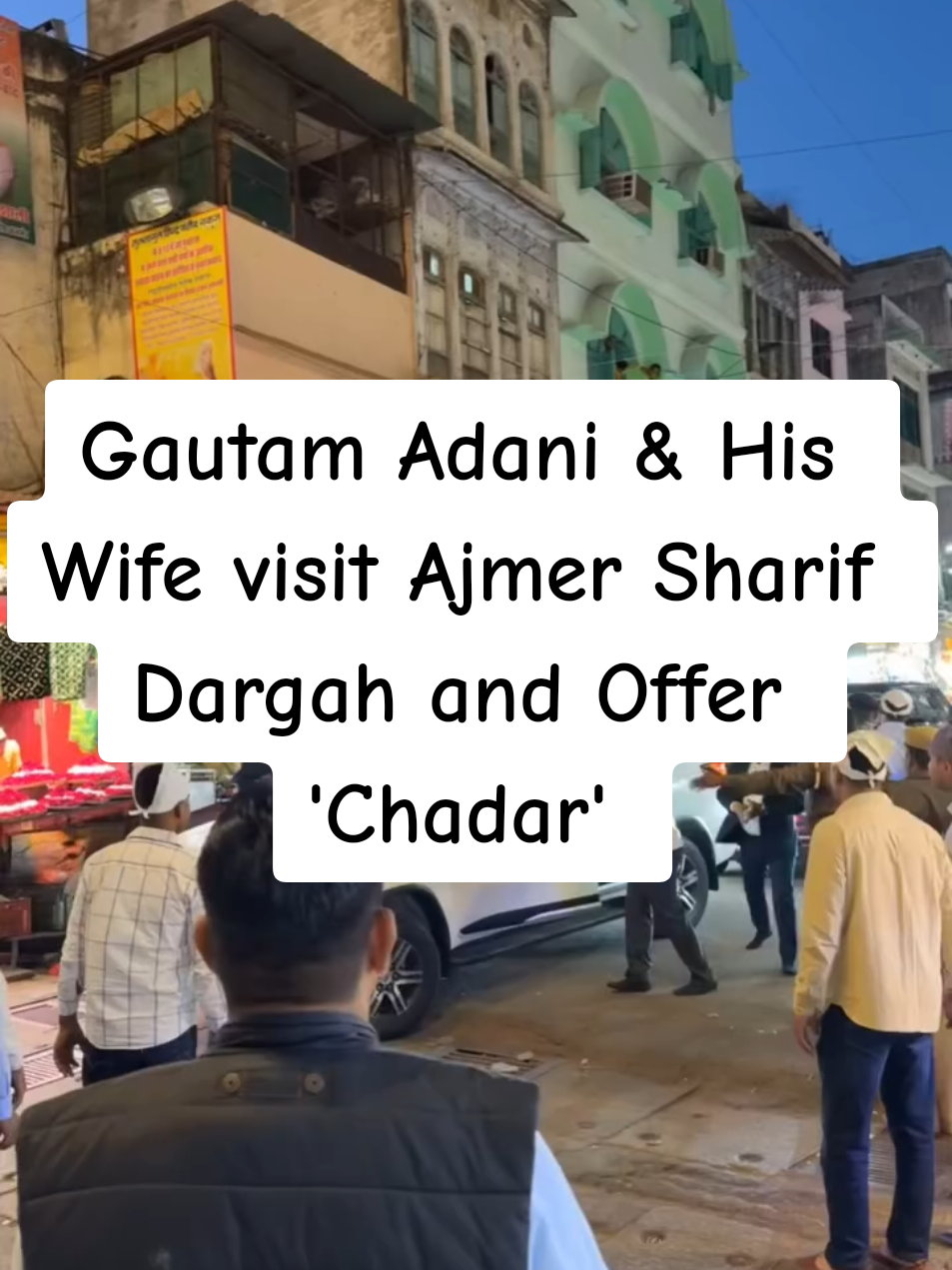 דארגה שריף אג'מר (Ajmer Sharif Dargah)