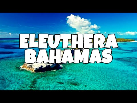 Eleuthera Island