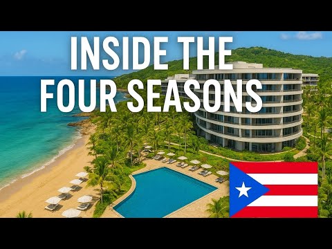 Four Seasons Resort and Residences Puerto Rico