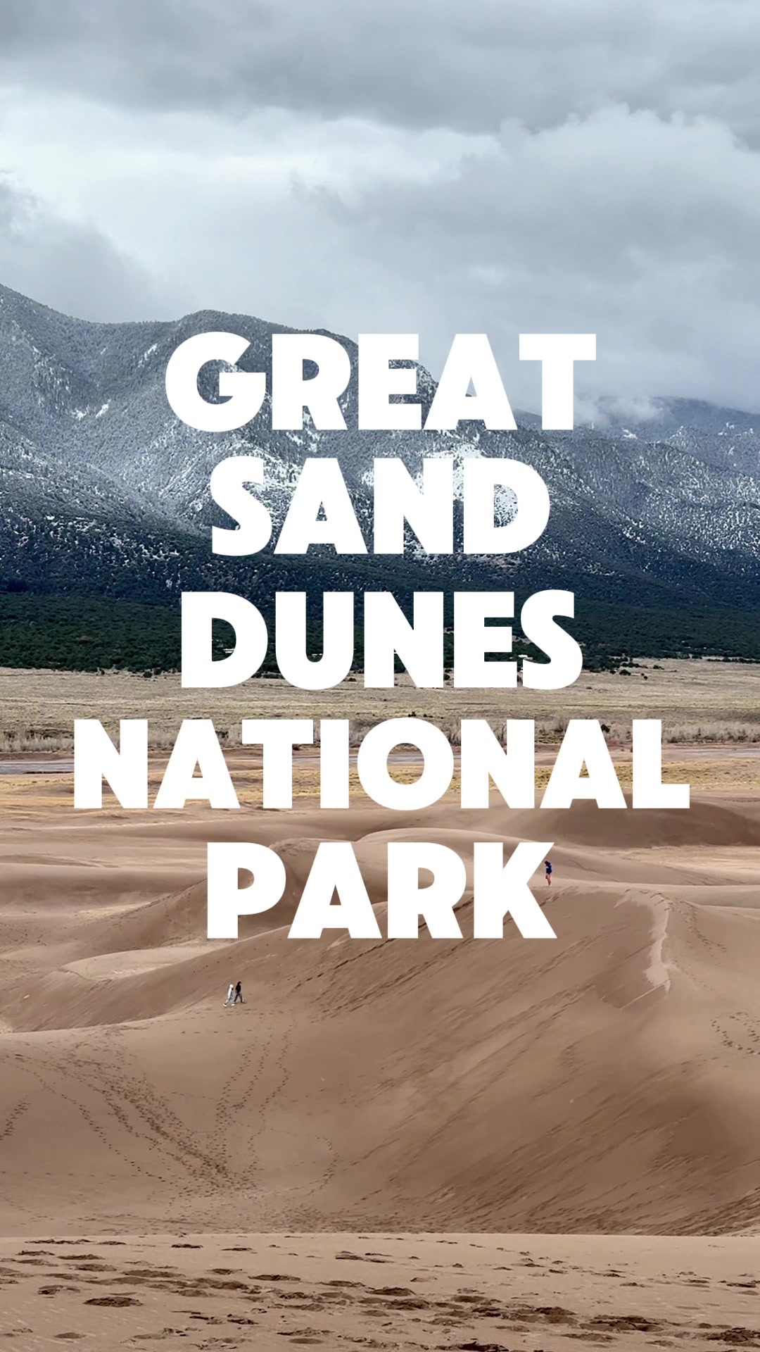 Great Sand Dunes National Park