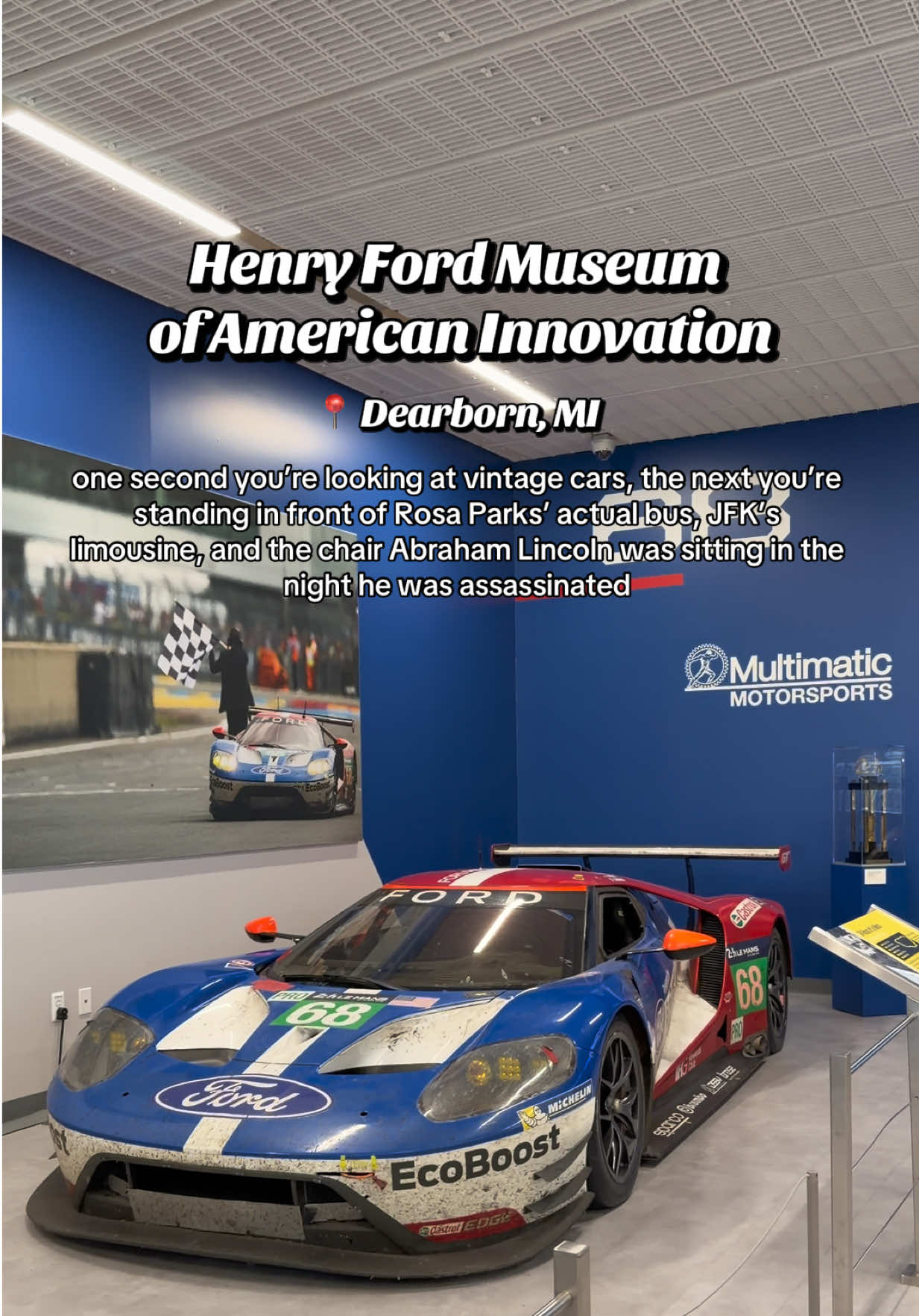 Henry Ford Museum of American Innovation