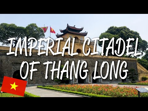Imperial Citadel of Thang Long