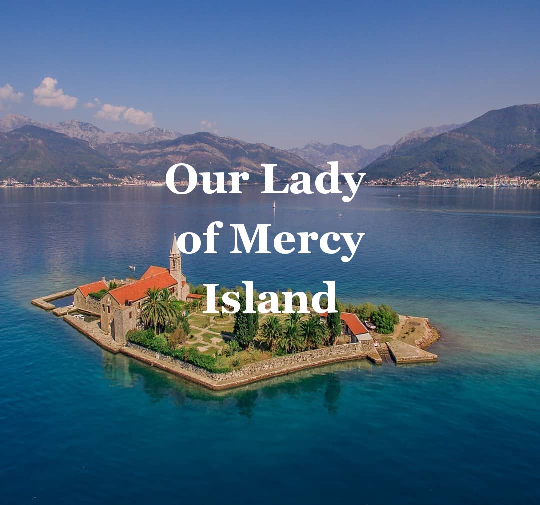 Island of Our Lady of Mercy (Gospa od Milosti)