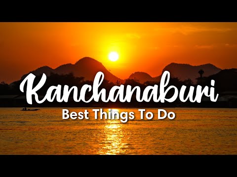 Kanchanaburi