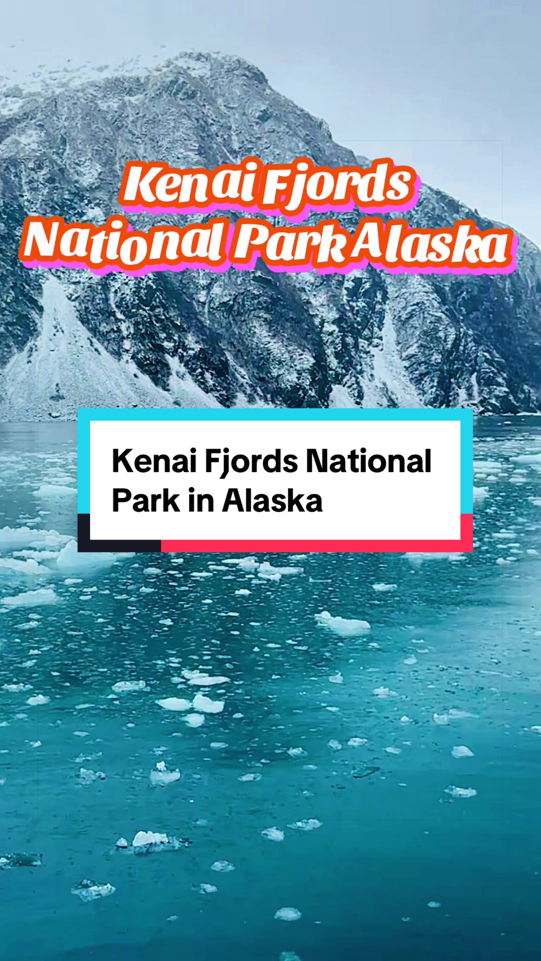 Kenai Fjords National Park