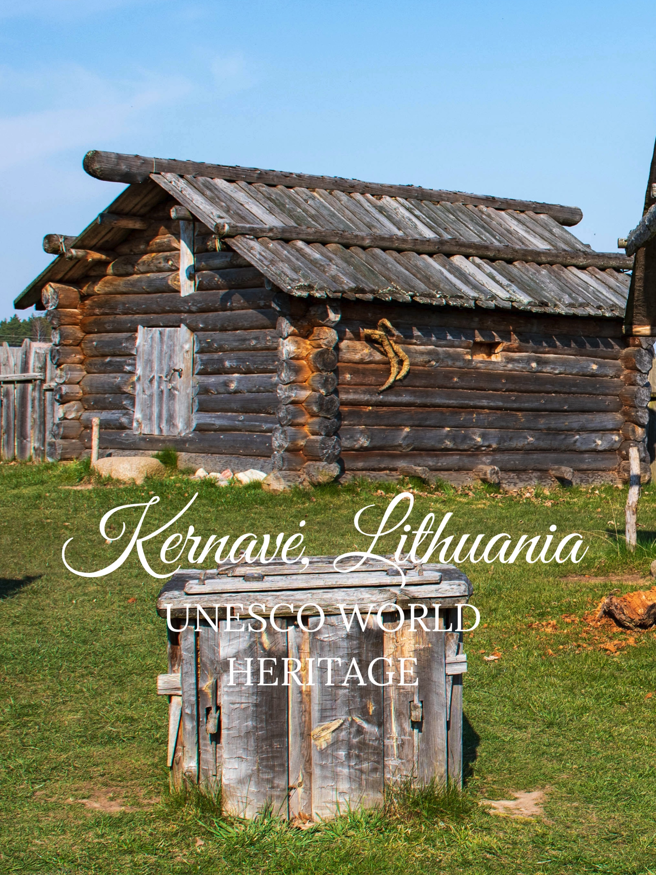 Кернаве — археологический комплекс и городище (Kernavė Archaeological Site)