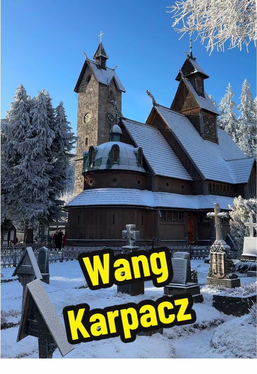 כנסיית ואנג בקרפאץ' (Kościół Wang, Karpacz)