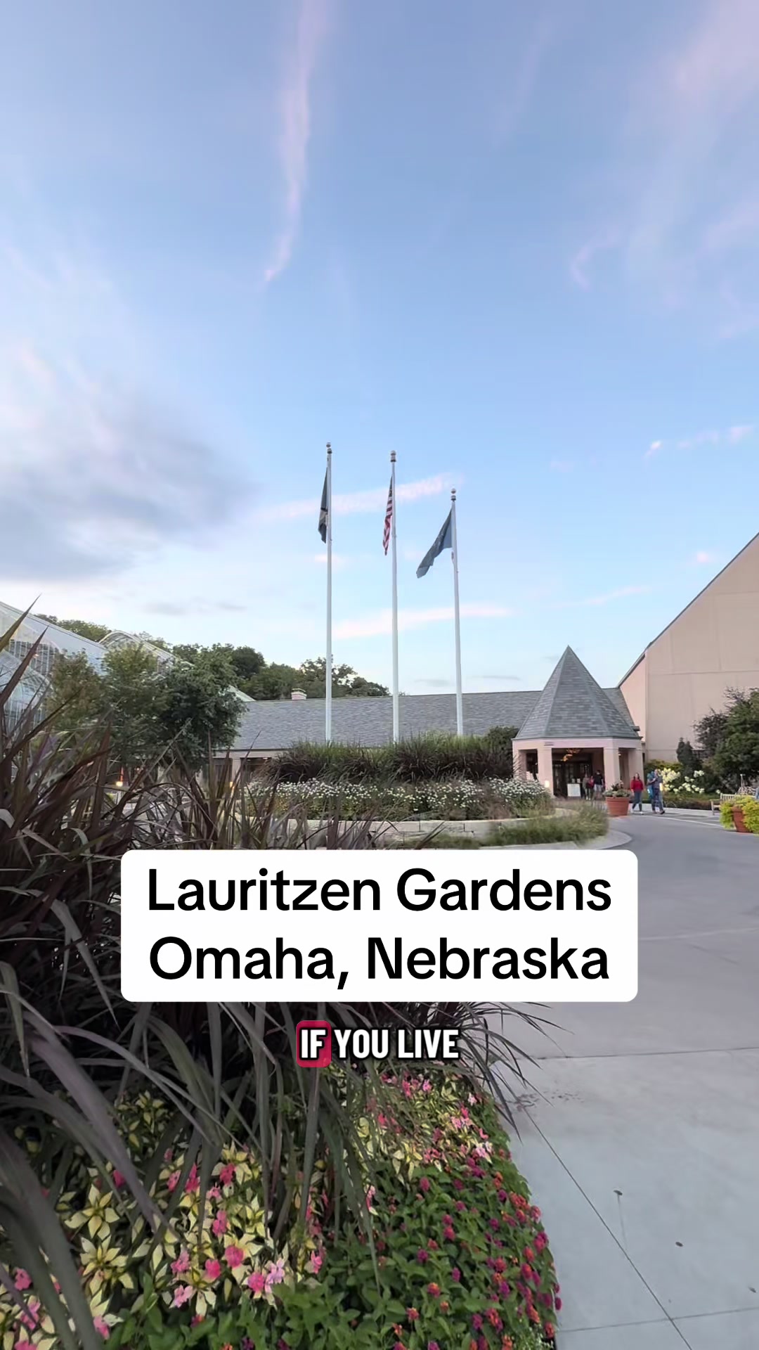 Lauritzen Gardens Omaha's Botanical Center