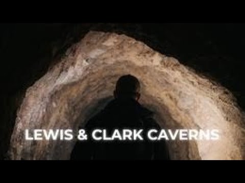 Lewis & Clark Caverns State Park