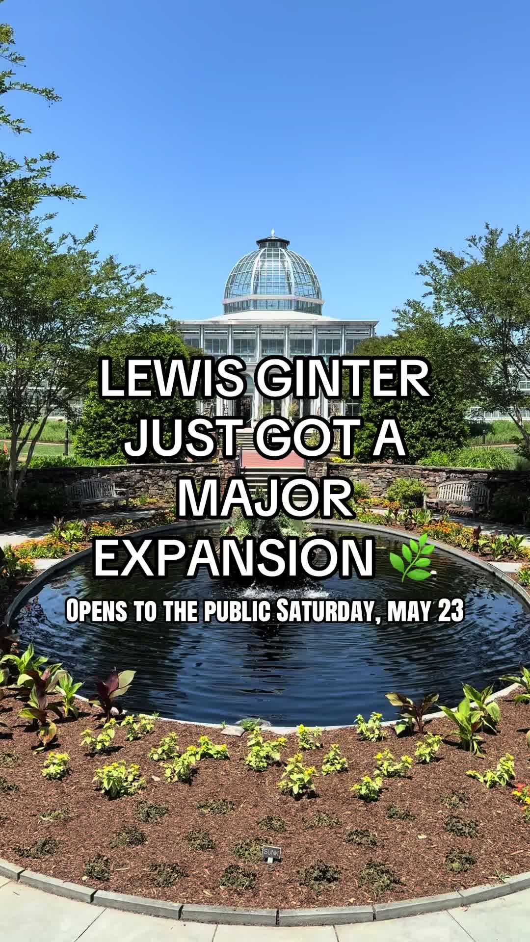 Lewis Ginter Botanical Garden
