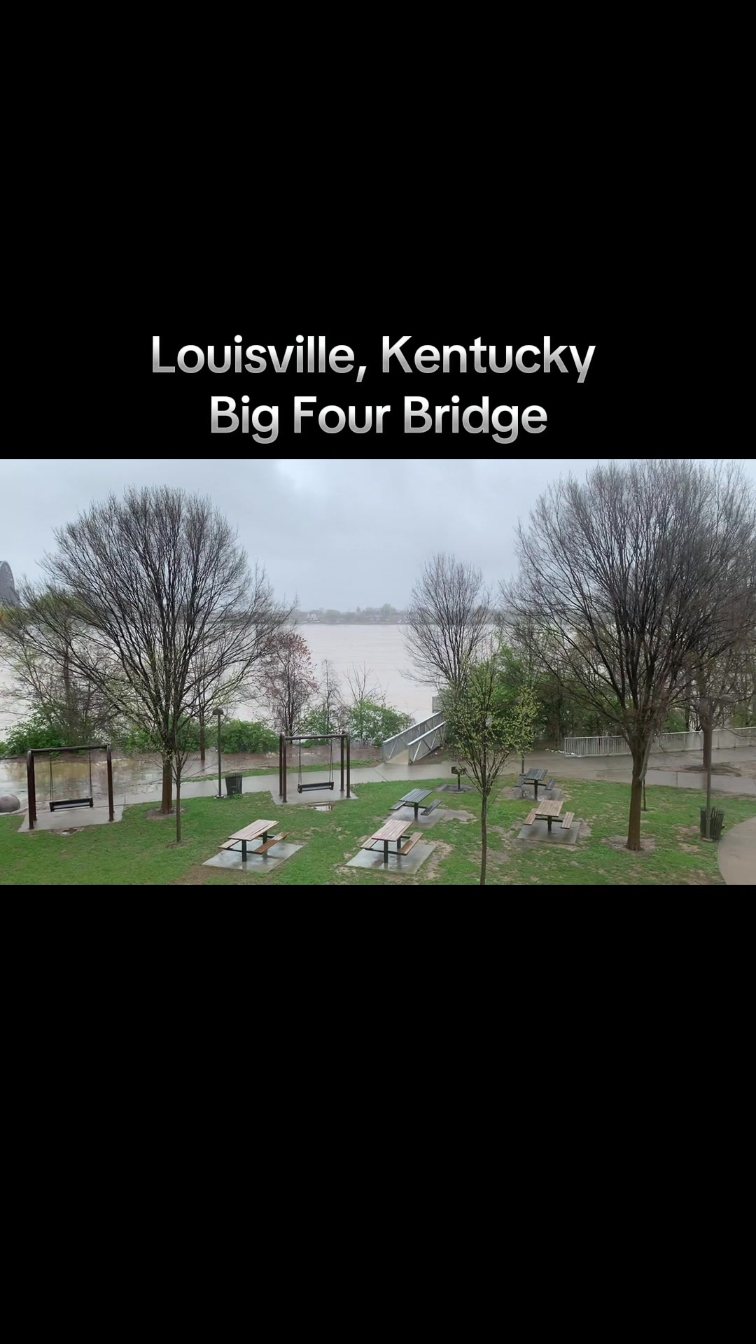 Louisville Waterfront Park & Big Four Bridge (Louisville, KY)