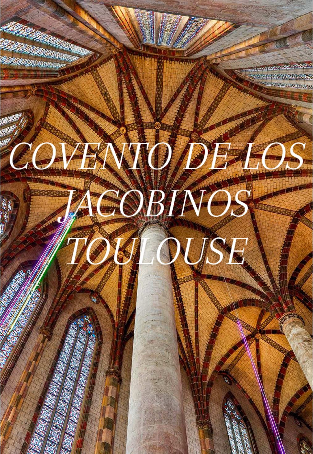 מנזר הז'קובינים (Couvent des Jacobins)