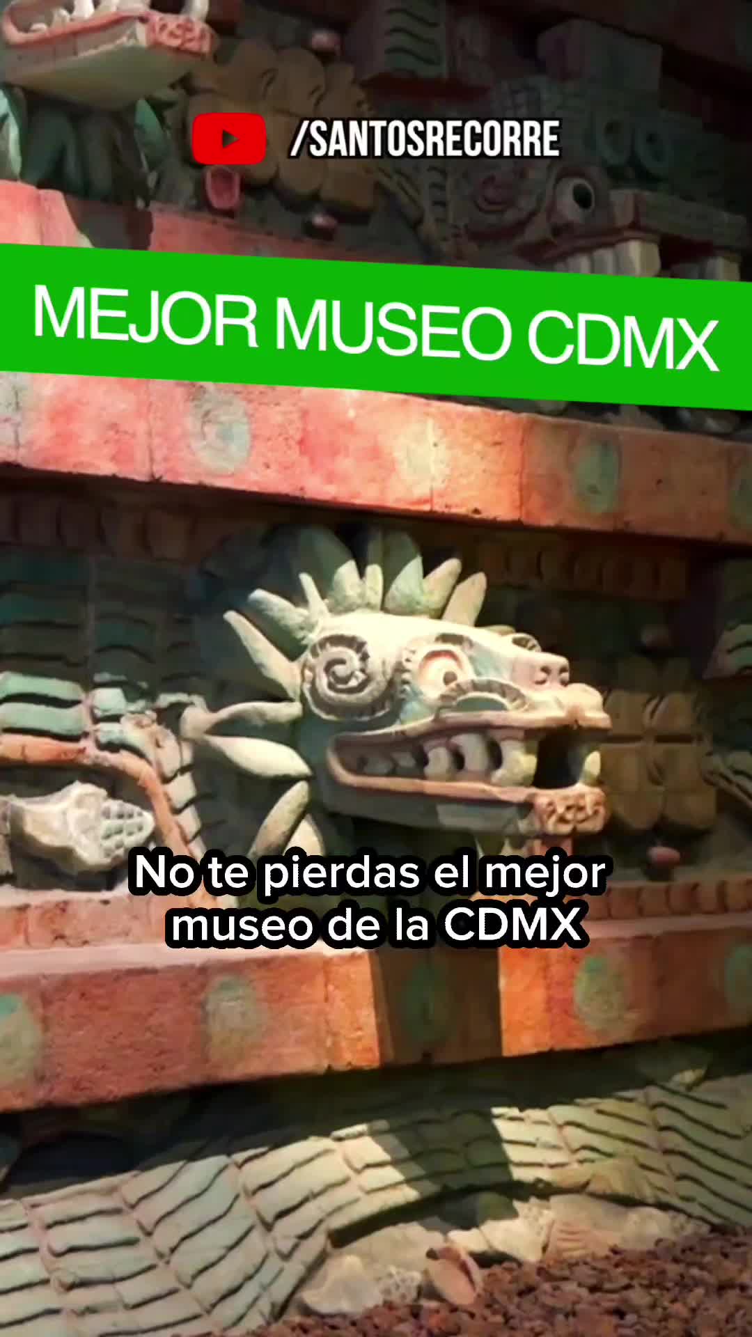 Museo Nacional de Antropología