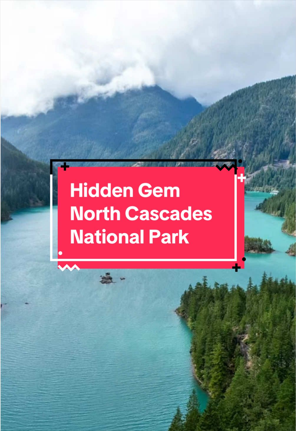 North Cascades National Park
