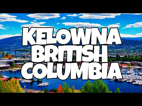 Okanagan Valley (Kelowna)