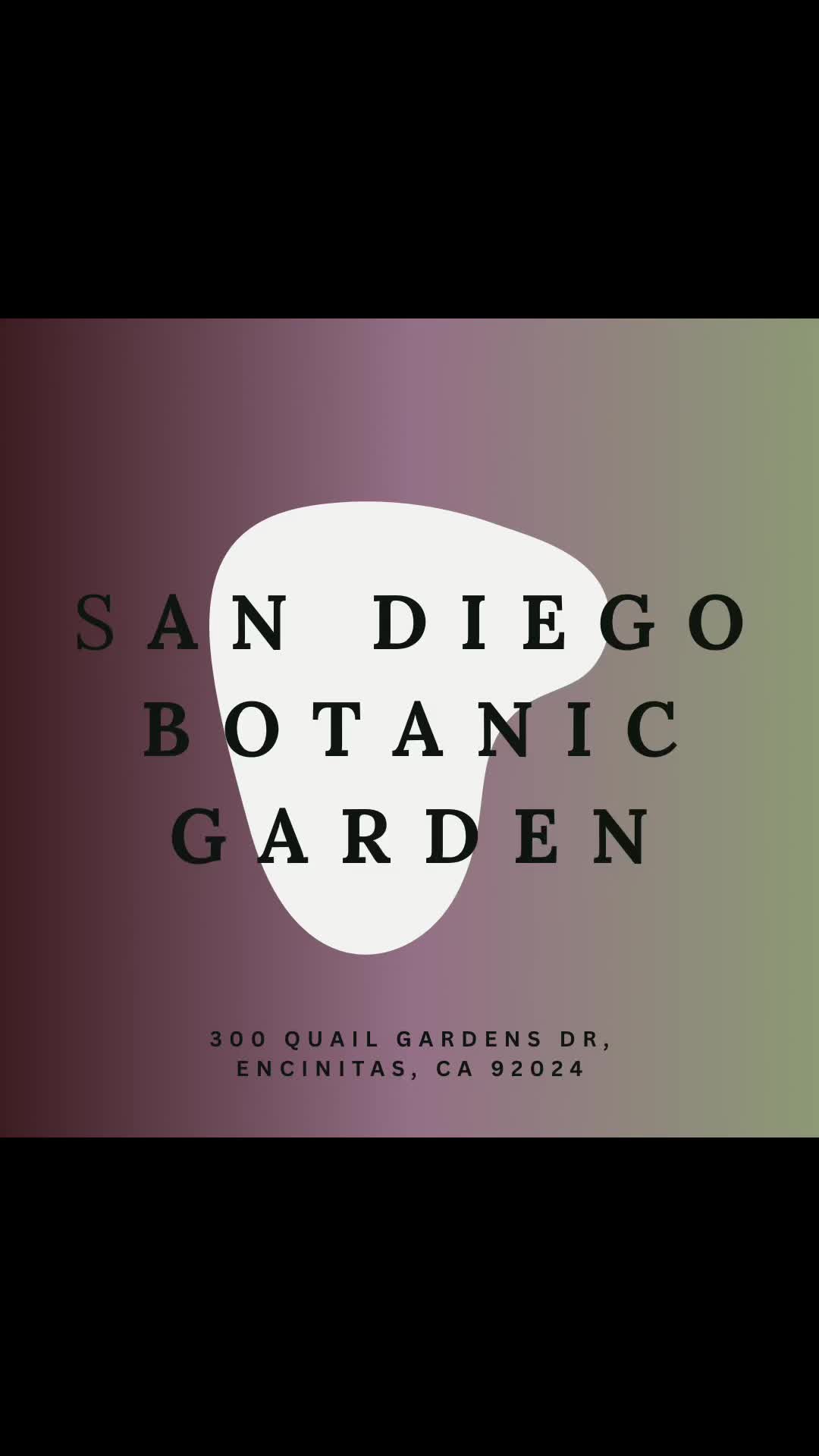San Diego Botanic Garden (Encinitas)