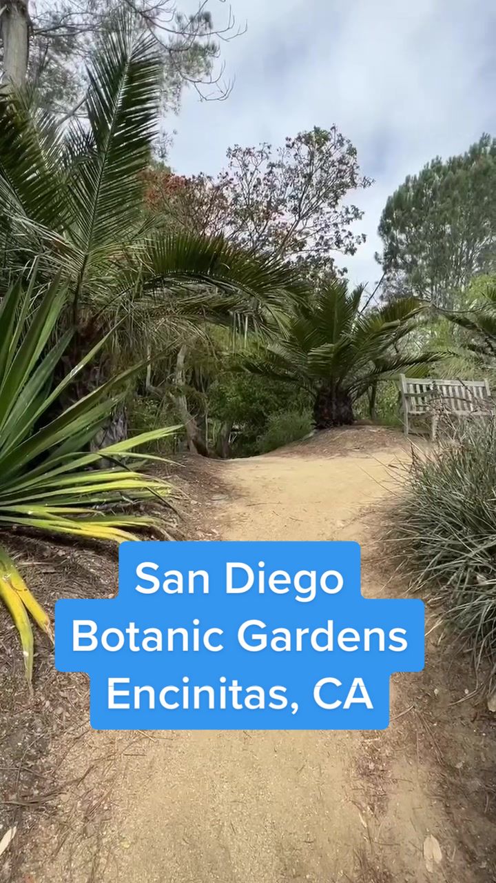 San Diego Botanic Garden (Encinitas)