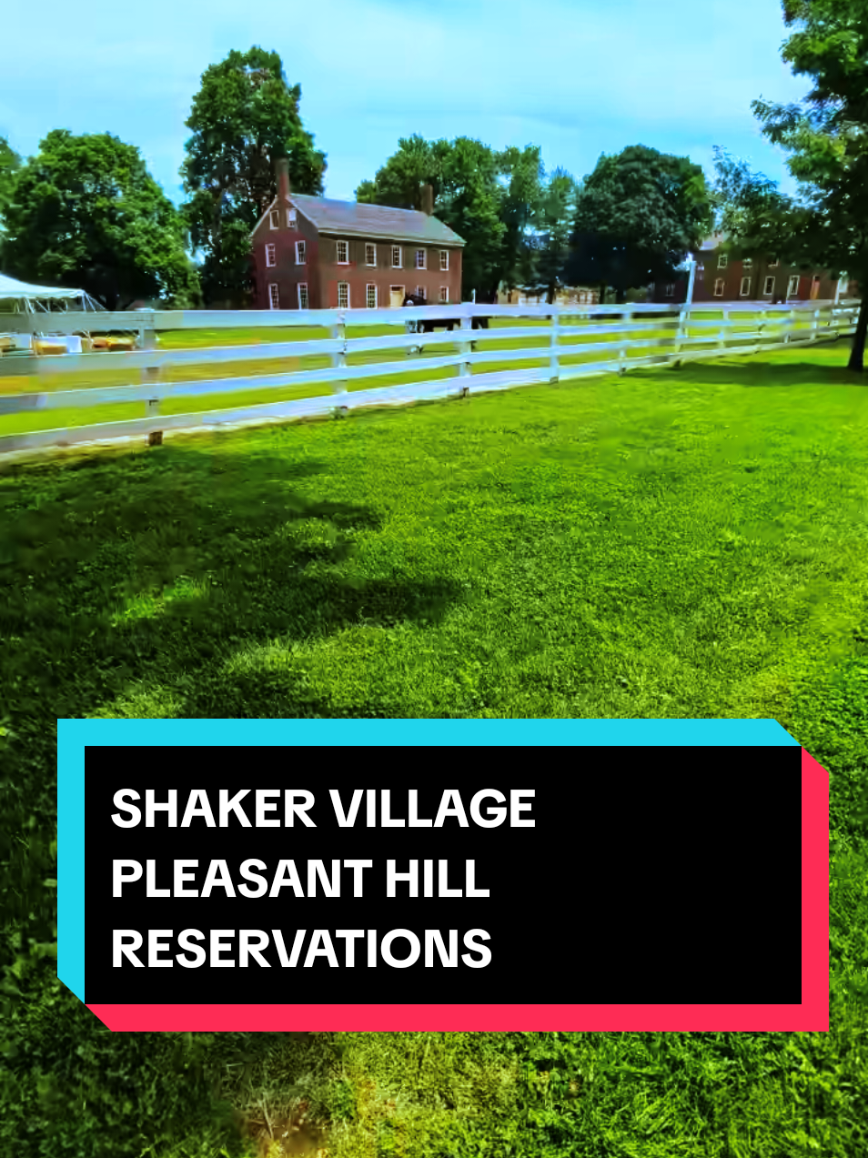 Shaker Village of Pleasant Hill