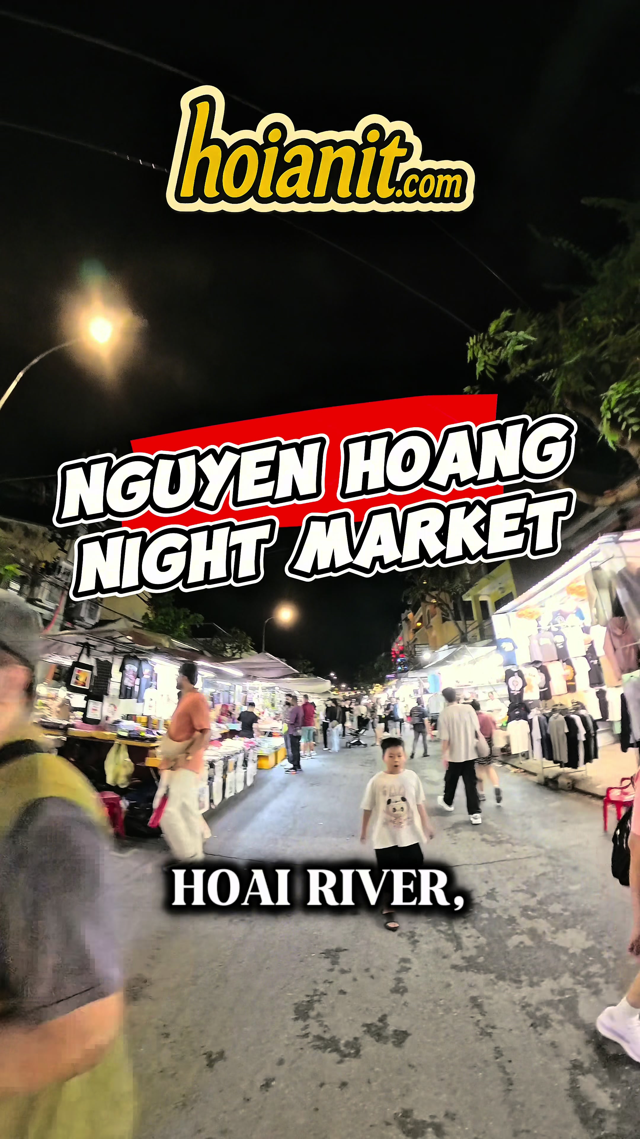 שוק הלילה של הוי אן (Hoi An Night Market)